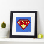 Personalised Superman Dad Print